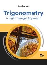 Larson, R: Trigonometry: A Right Triangle Approach