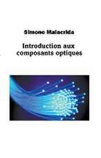 Introduction aux composants optiques