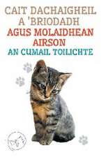 Cait Dachaigheil a 'Briodadh Agus Molaidhean Airson an Cumail Toilichte