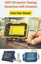 Ultrasonic Testing interview Questions and Answers