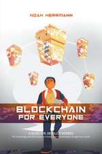 Blockchain for Everyone