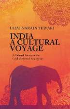 India A Cultural Voyage