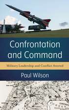 Confrontation and Command: Military Leadership and Conflict Averted