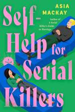 Self-Help for Serial Killers