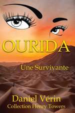 Ourida, une Survivante