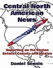 Central North American News