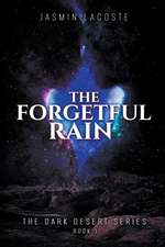 The Forgetful Rain