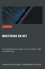 Hussain, K: Mastering VB.NET