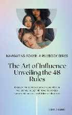 The Art of Influence