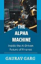 Alpha Machines