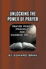 Unlocking the Power of Prayer