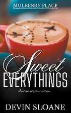 Sweet Everythings