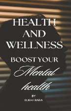 Health and Wellness