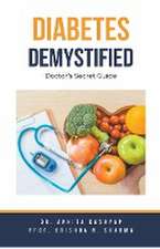 Diabetes Demystified