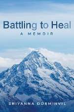 Battling to Heal