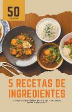 5 recetas de ingredientes