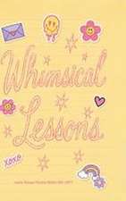 Whimsical Lessons