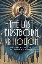 The Last Firstborn