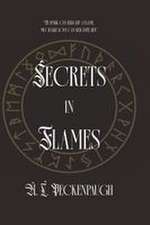 Secrets in Flames