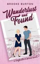 Wanderlust and Found
