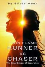 Twin Flame Runner VS Chaser