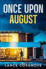 Once Upon August