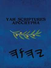 Yah Scriptures Apocrypha