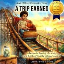 A Trip Earned