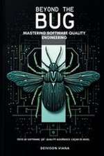 Beyond the Bug