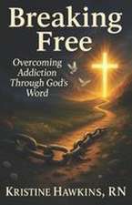 Breaking Free