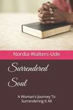 Surrendered Soul