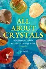 All About Crystals