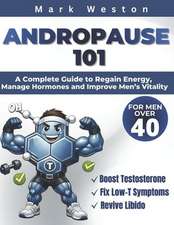 ANDROPAUSE 101