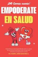 Empoderate en Salud