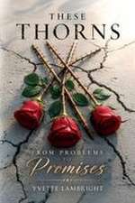 These Thorns