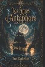 Les Âmes d'Antaphore