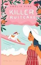 Killer Fruitcake