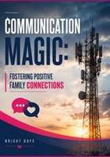 Communication Magic