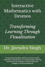 Interactive Mathematics with Desmos