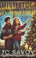 Mistletoe and Heartstrings