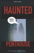 Haunted Penthouse
