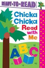 Chicka Chicka Read with Me
