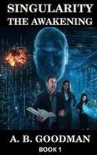 SINGULARITY - THE AWAKENING