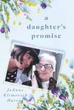 A Daughter's Promise