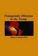 Transgender Dilemma in the Young