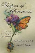 Keepers of Abundance