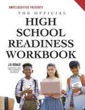 The Official High School Readiness Workbook