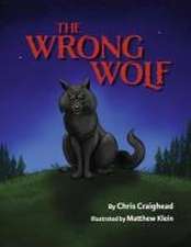 Craighead, C: Wrong Wolf