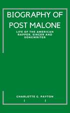 Biography of Post Malone