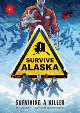Surviving a Killer